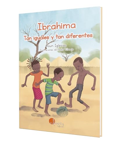 Ibrahima: Tan iguales y tan diferentes (Adapta, Band 42) von Adapta Editorial S.L.