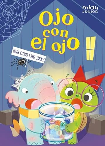 Ojo con el ojo (Miau junior) von Ediciones Jaguar