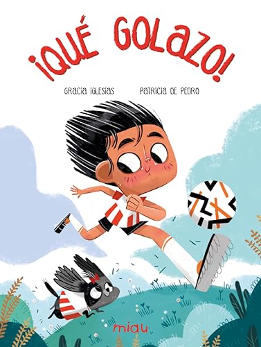 ¡Qué golazo! (Miau) von Ediciones Jaguar