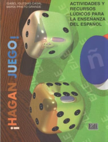 !Hagan juego!: Actividades y recursos ludicos la ensenanza del espanol (Juegos Didácticos)