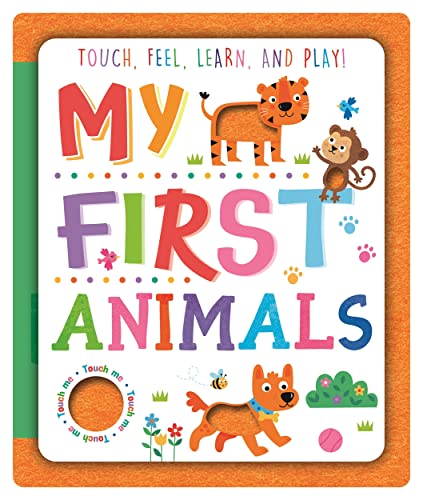 My First Animals (Sensory Felt Book) von EDITORIAL BASE (UDL)