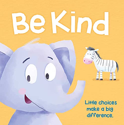Be Kind Be Kind