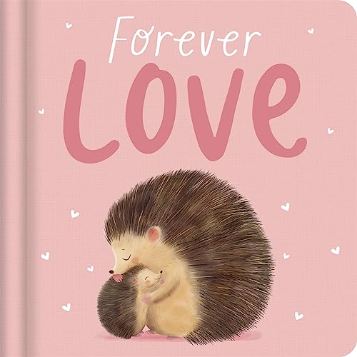 Forever Love (An illustrated story about family)