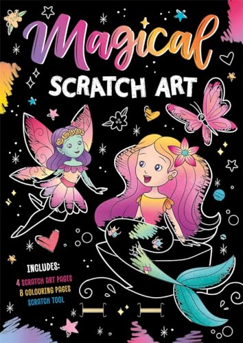 Magical Scratch Art (With rainbow scratch art and colouring pages!) von Igloo Books
