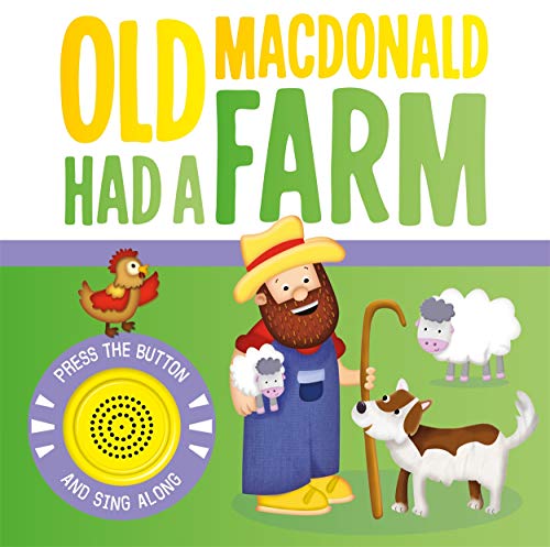 Old MacDonald Had a Farm Old MacDonald Had a Farm