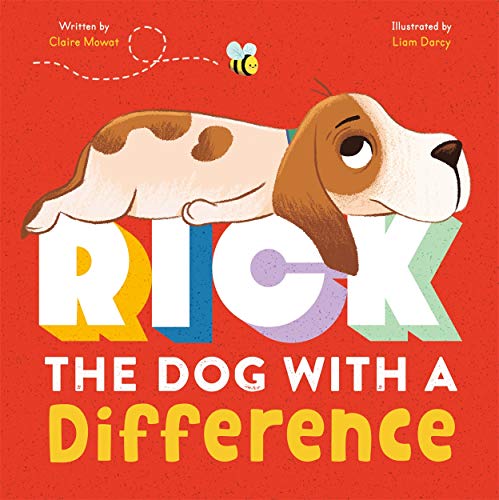 Rick: The Dog With A Difference Rick: The Dog With A Difference