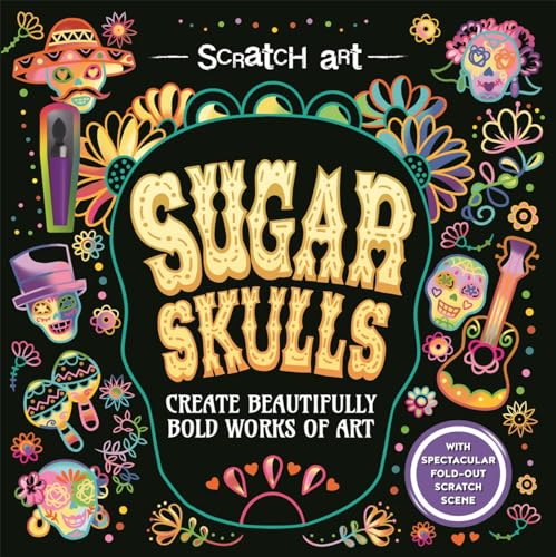 Sugar Skulls (Scratch Art for Adults)