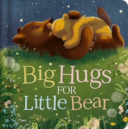 Big Hugs for Little Bear: Padded Board Book von Igloo Books