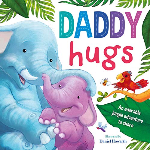 Daddy Hugs von Igloo Books