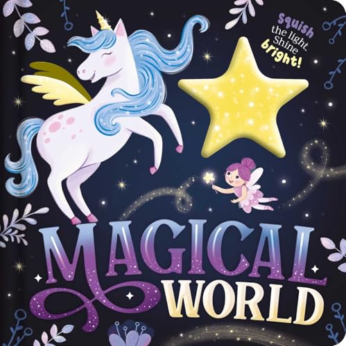 Magical World: With Squishy Light to Play Along with the Story Magical World: With Squishy Light to Play Along with the Story von Igloo Books