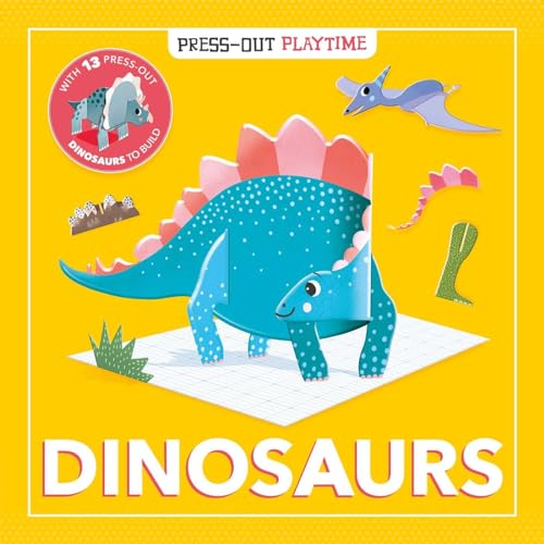 Press-Out Playtime Dinosaurs: Build 3D Models von Igloo Books
