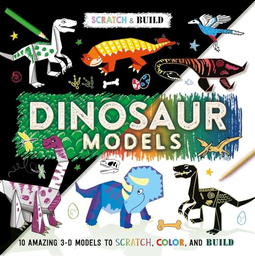 Scratch & Build - Dinosaur Models: Scratch Art Activity Book