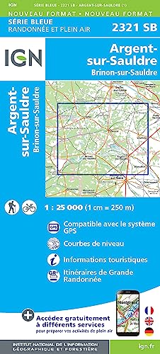 2321SB Argent-sur-Sauldre.Brinon-sur-Sauldre (Série Bleue, Band 2321) von IGN Institut Geographique National