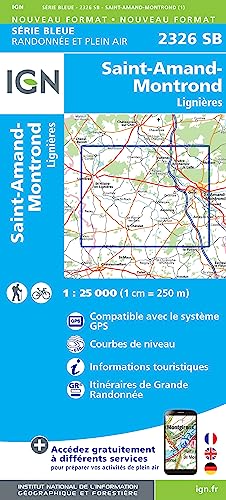 2326SB Saint-Amand-Montrond.Lignières (Série Bleue, Band 2326) von IGN Institut Geographique National