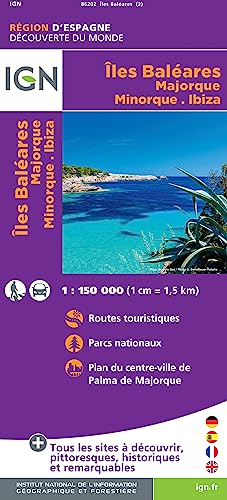 Balearic Islands / Mallorca / Menorca / Ibiza (86202) (Découverte des Régions du Monde, Band 86202) von Institut Geographique National