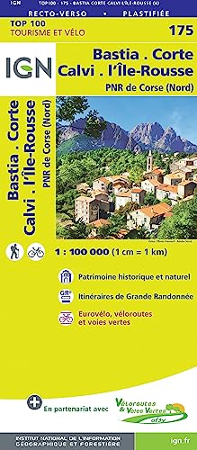 SK 175 Bastia.Corte.Calvi.Île Rousse: IGN Cartes Top 100 - Straßenkarte SK 175 Bastia.Corte.Calvi.Île Rousse: IGN Cartes Top 100 - Straßenkarte
