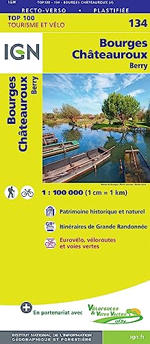 SK 134 Bourges Châteauroux: IGN Cartes Top 100 - Straßenkarte