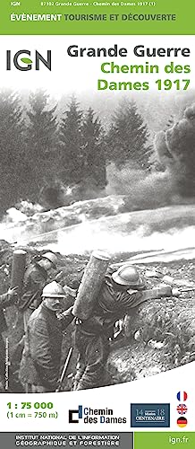 Chemin des Dames - 1917 Grande Guerre (évènement)