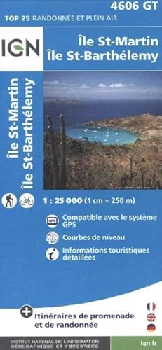 IGN Karte, Carte de randonnée (et plein air) Île Saint-Martin - Île Saint-Barthélemy: Courbes de niveau, informations touristiques detaillées. ... GPS. Compatible avec le système GPS (TOP 25)