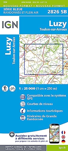 IGN Karte, Carte de randonnée (et plein air) Luzy Toulon (Série Bleue, Band 2826)