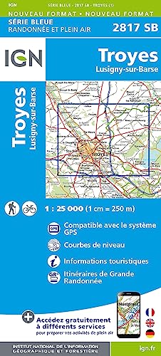 IGN Karte, Carte de randonnée (et plein air) Troyes Lusigny (Série Bleue, Band 2817)