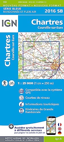 IGN Karte, Serie Bleue Chartres, Courville-sur-Eure (Série Bleue, Band 2016)