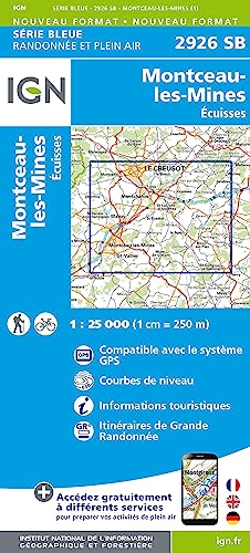 IGN Karte, Serie Bleue Montceau-les-Mines (Série Bleue, Band 2926) von Institut Geographique National