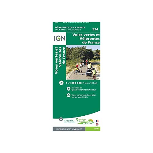 IGN Karte, Tourisme et découverte Freizeitkarte Voies vertes et Véloroutes de France: Mit QR-Codes (Découverte de la France, Band 924)