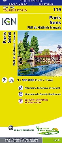 Paris Sens 1:100 000: PNR du Gatinais francais (TOP 100, Band 119)