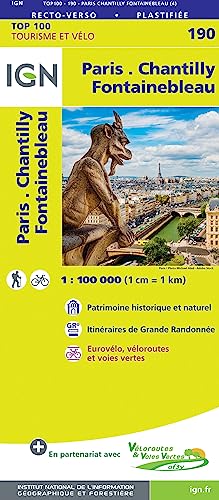 SK 190 Paris.Chantilly.Fontainebleau: Patrimoine historique et naturel, Courbes de niveau, Itinéraires de randonée, Compatible avec le système GPS (TOP 100, Band 190) von IGN Frankreich