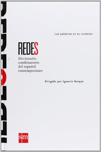 Redes, diccionario combinatorio del español contemporáneo