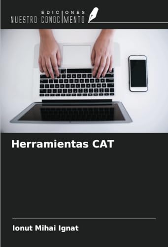 Herramientas CAT von Ediciones Nuestro Conocimiento