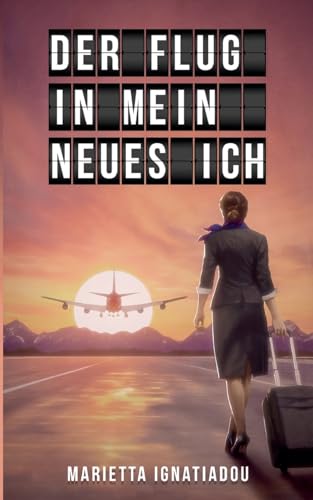 Der Flug in mein neues Ich