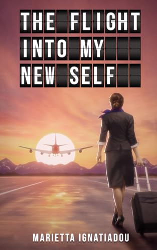The flight into my new self von Independently published
