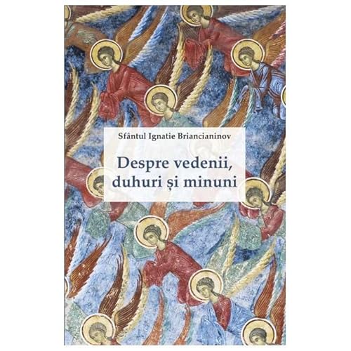 Despre Vedenii, Duhuri Si Minuni