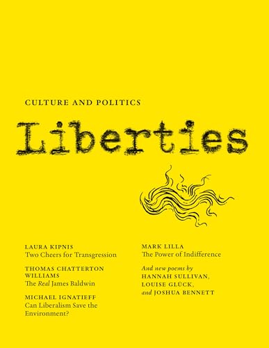 Liberties Journal of Culture and Politics: Volume I, Issue 1