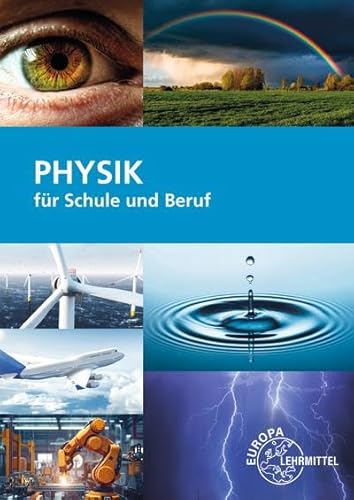 Physik für Schule und Beruf von Europa Lehrmittel Verlag