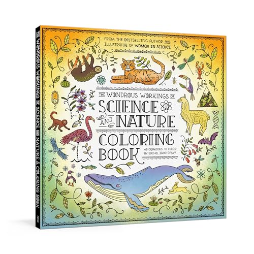 The Wondrous Workings of Science and Nature Coloring Book: 40 Line Drawings to Color von Clarkson Potter