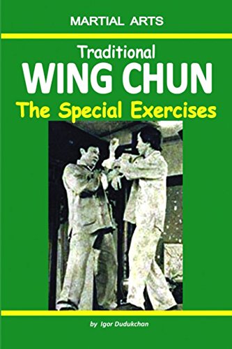 Traditional Wing Chun: The Special Exercises von Independently published