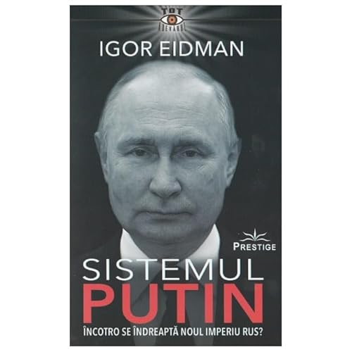 Sistemul Putin von Prestige
