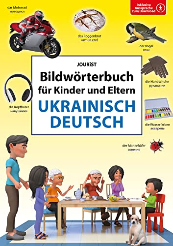 Bildwörterbuch für Kinder und Eltern Ukrainisch-Deutsch (Bildwörterbücher) von Jourist Verlag GmbH