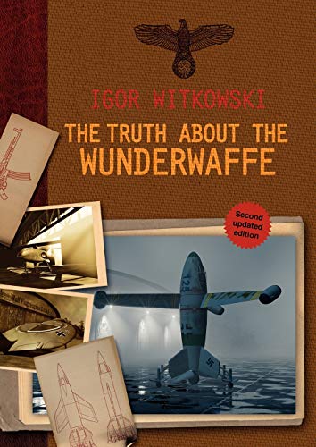 The Truth About The Wunderwaffe von Rvp Press