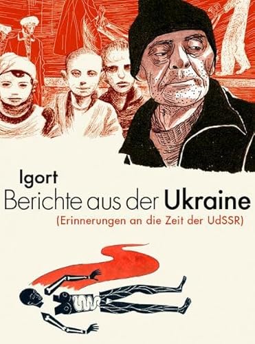 Berichte aus der Ukraine: (Erinnerungen an die Zeit der UdSSR)