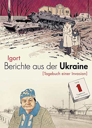 Berichte aus der Ukraine: Tagebuch einer Invasion von Reprodukt