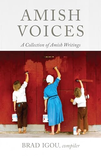 Amish Voices: A Collection of Amish Writings von Herald Press (VA)