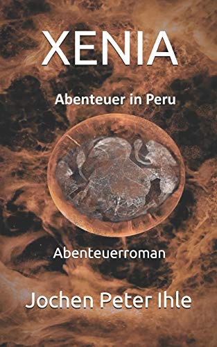 XENIA: Abenteuer in Peru