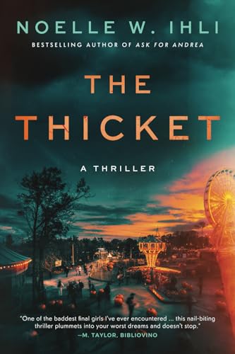 The Thicket: A Thriller