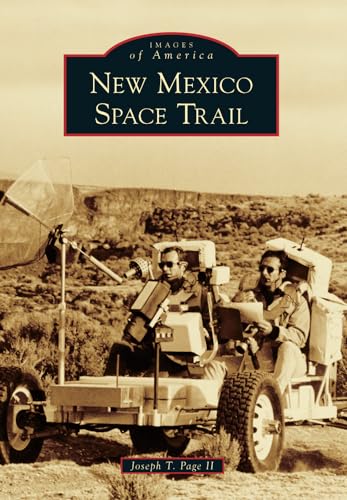 New Mexico Space Trail (Images of America)
