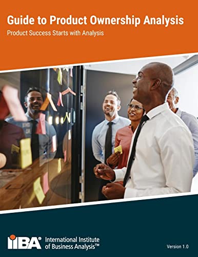 Guide to Product Ownership Analysis von International Institute of Business Analysis