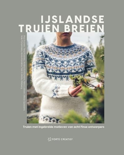IJslandse truien breien: truien met ingebreide motieven van acht Finse ontwerpers von Forte